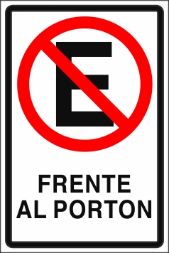 Señalética y Letreros No Estacionar Frente al Portón (EMD-0020)