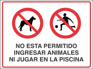 Señalética y Letreros No Esta Permitido Ingresar Animales Ni Jugar En La Piscina (EPI-008)