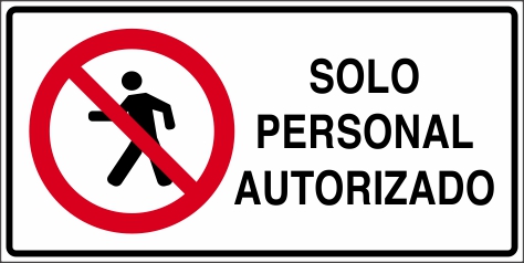 Señalética y Letreros Solo Personal Autorizado (SI-0015)