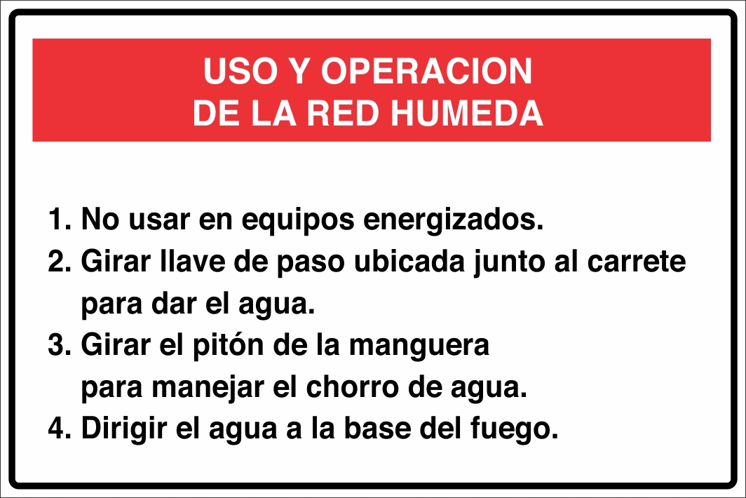 Señalética y Letreros  Uso y Operación De La Red Húmeda (EDI-0064)